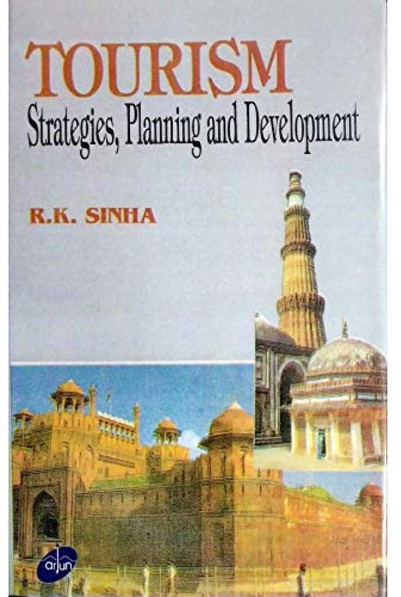 Tourism Strategies Planning and Development India