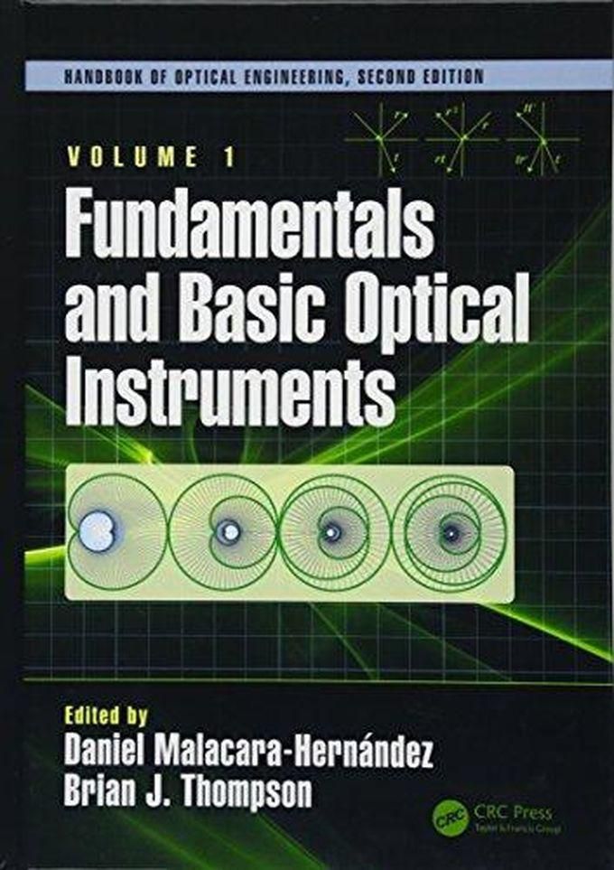 Taylor Fundamentals and Basic Optical Instruments (Optical Science and Engineering) ,Ed. :1