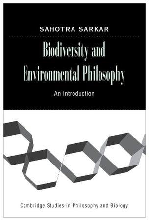 Biodiversity And Environmental Philosophy : An Introduction paperback english - 06 Oct 2010