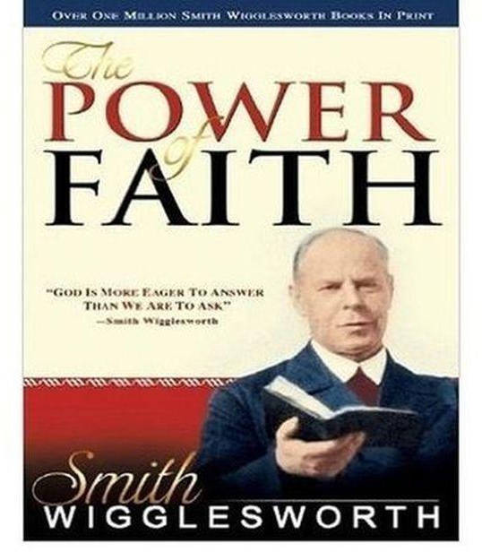 The Power Of Faith