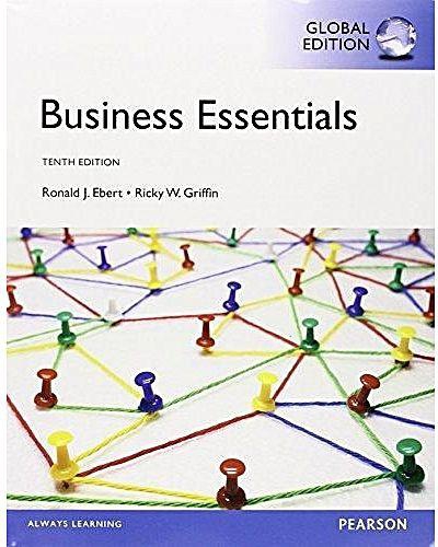 Business Essentials With Mybizlab: Global Edition ,Ed. :10