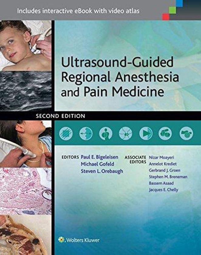 Williams Ultrasound-Guided Regional Anesthesia and Pain Medicine ,Ed. :2