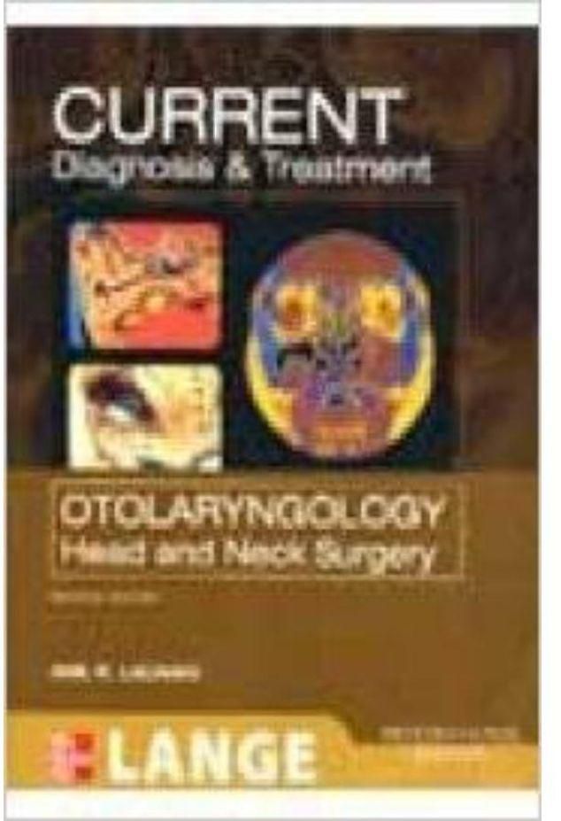 Mcgraw Hill CURRENT Diagnosis & Treatment In Otolaryngology Head and Neck surgery Ed 3