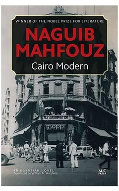 Cairo Modern: An Egyptian Novel Paperback English by Naguib Mahfouz - 30 November 2013