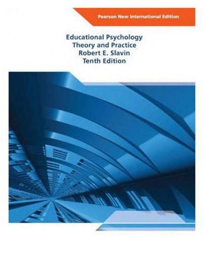 Educational Psychology: Theory And Practice, Plus MyEducationLab without eText