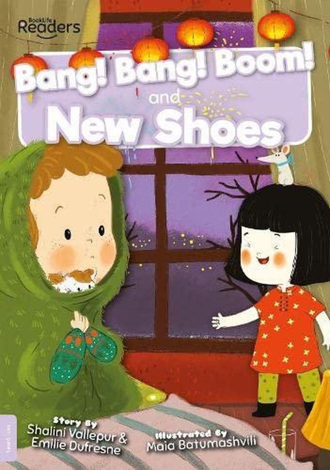 Bang! Bang! Boom! and New Shoes:BookLife Readers - Level 00 - Lilac ,Ed. :1