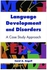 Language Development And Disorders Paperback English by Carol A. Angell - 8-Sep-08