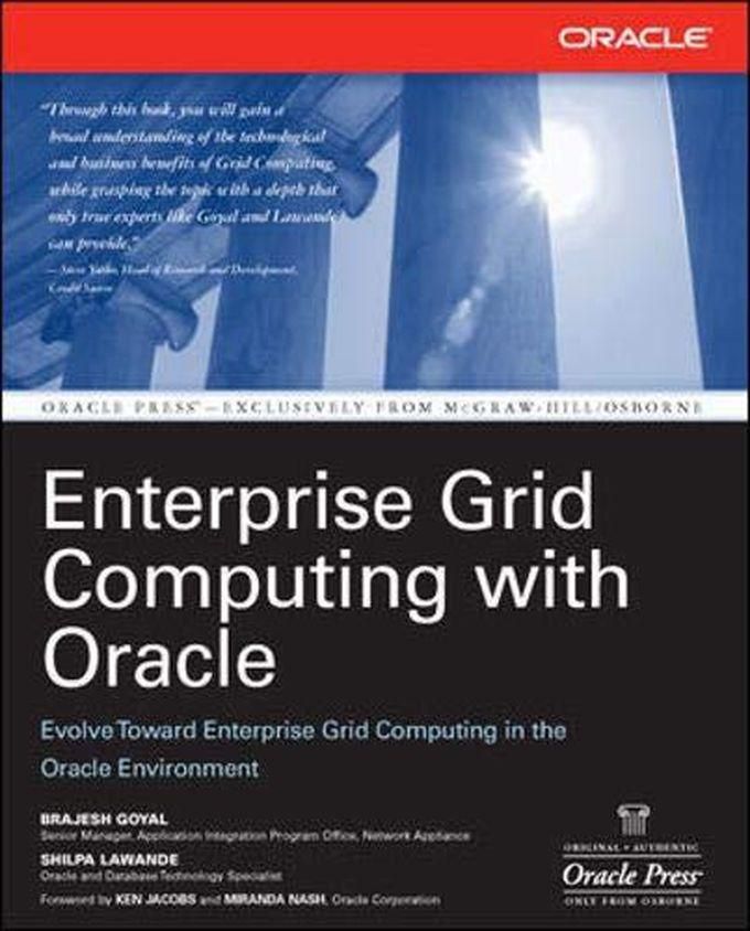 Mcgraw Hill Enterprise Grid Computing with Oracle (Osborne ORACLE Press Series) ,Ed. :1
