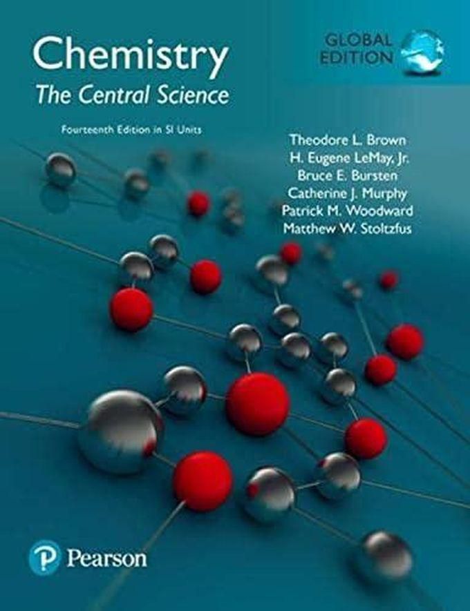 Pearson Chemistry: The Central Science Global Edition ,Ed. :14
