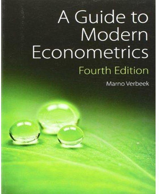 Generic A Guide to Modern Econometrics