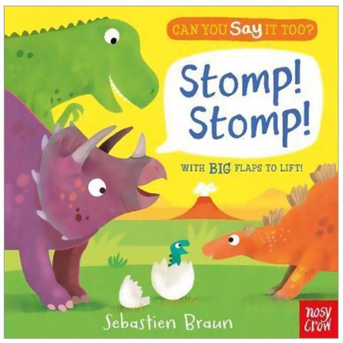 Can You Say It Too? Stomp! Stomp! Board Book
