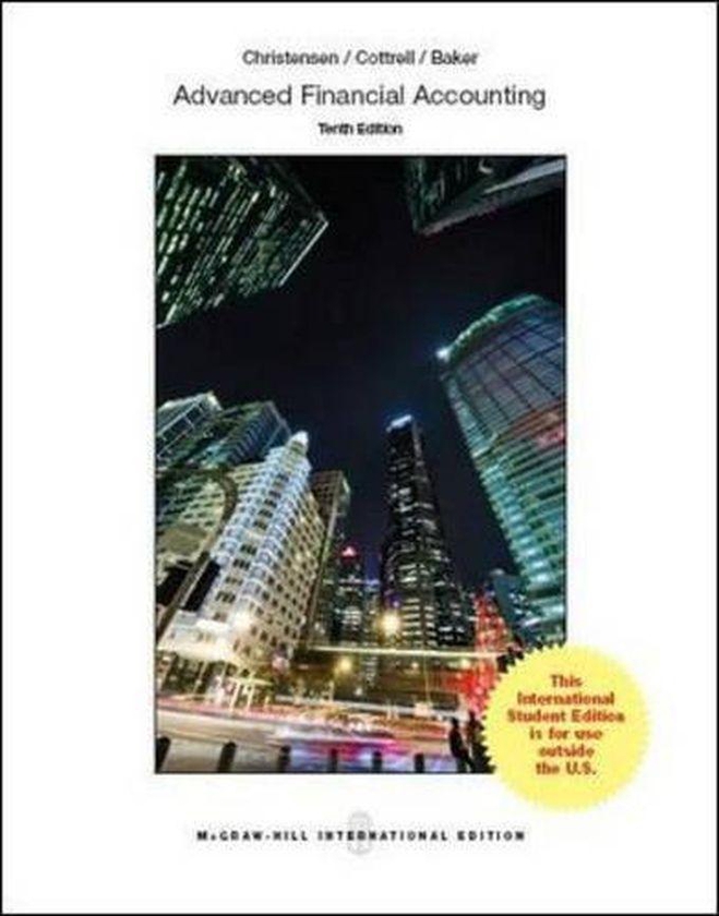 Mcgraw Hill Advanced Financial Accounting ,Ed. :10