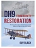 DH9: From Ruin To Restoration: The Extraordinary Story Of The Discovery In India And Return To Flight Of A Rare Wwi Bomber Hardcover