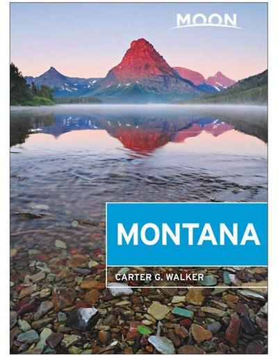 Moon Montana: With Yellowstone National Park Paperback