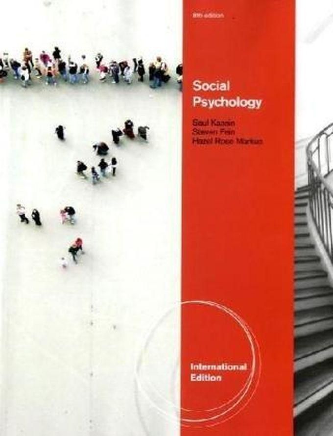 Cengage Learning Social Psychology, International Edition ,Ed. :8