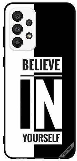 Protective Case Cover For Samsung Galaxy A33 5G Believe In Yourself   &