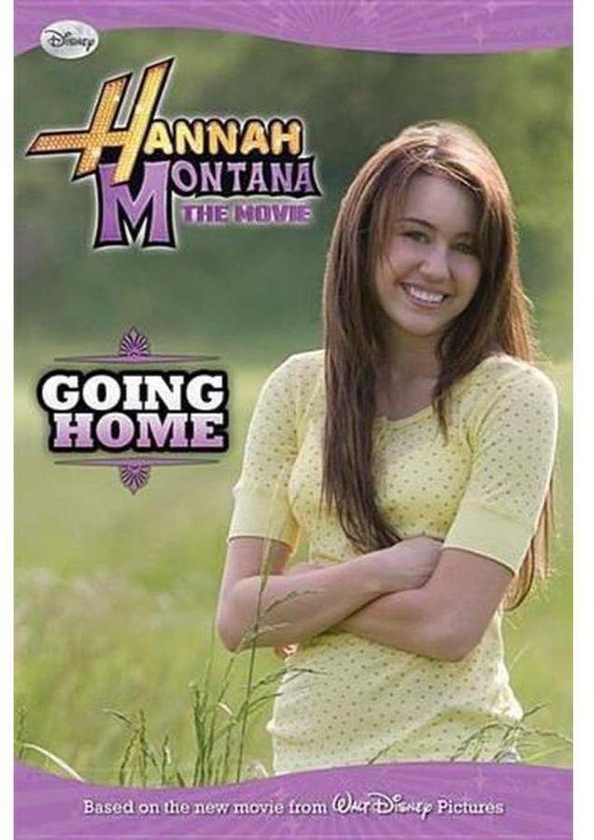 Going Home (Hannah Montana: The Movie)