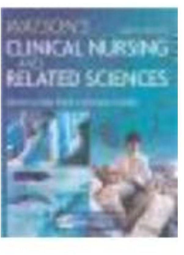 Watson s Clinical Nursing & Related Sciences Ed 7