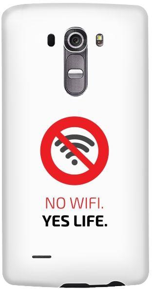 غطاء رفيع وانيق لهاتف ال جي G4 - بطبعة No Wifi, Yes Life