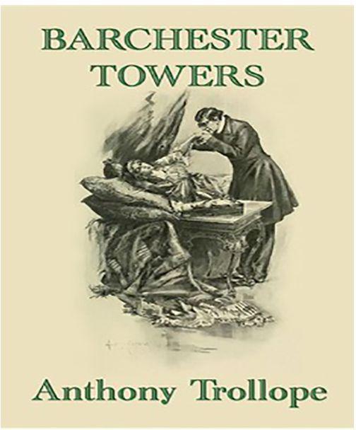 Barchester Towers By Athony Trollope