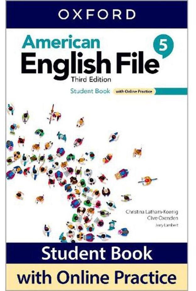 Oxford University Press American English File: Level 5: Student Book With Online Practice ,Ed. :3