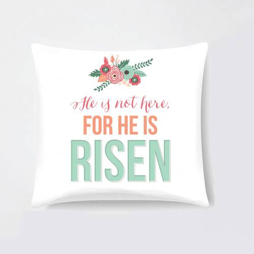 He Is Risen Easter Cushion