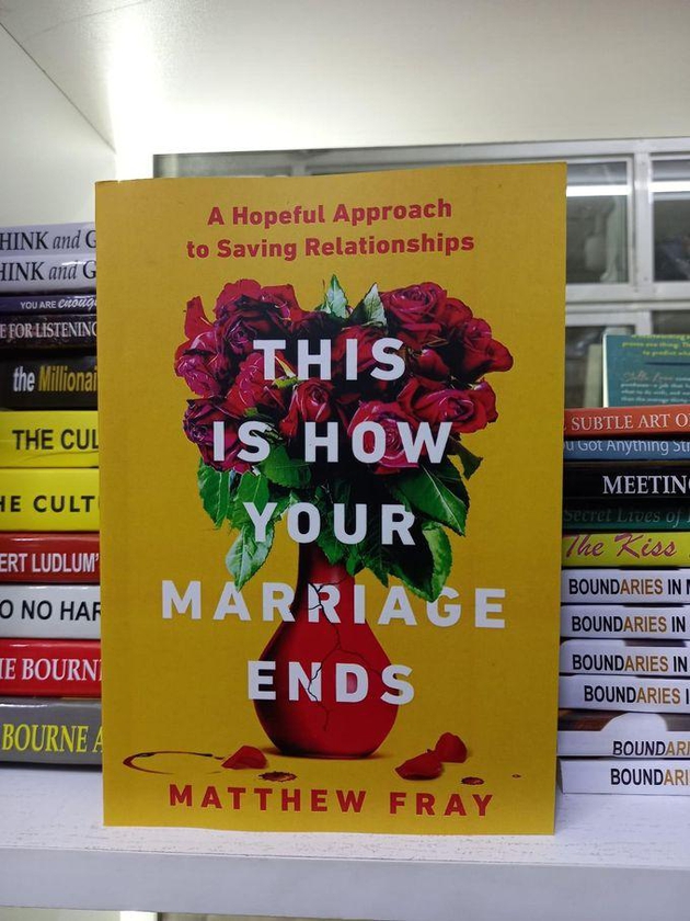 Jumia Books This Is How Your Marriage Ends: A Hopeful Approach to Saving Relationships Book by Matthew Fray