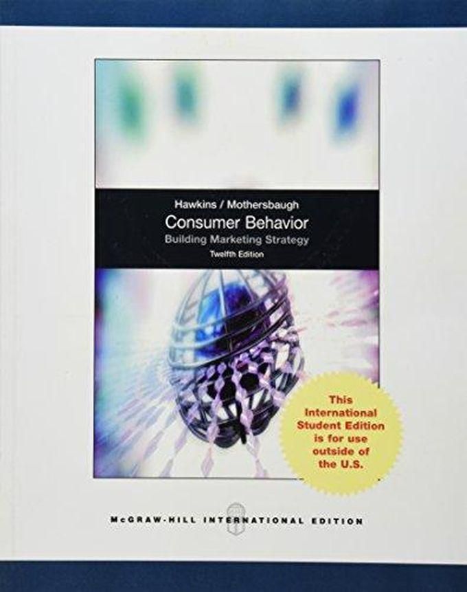 Mcgraw Hill Consumer Behavior: Building Marketing Strategy ,Ed. :12
