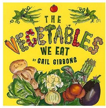 The Vegetables We Eat Paperback الإنجليزية by Gail Gibbons - 02-Jan-08