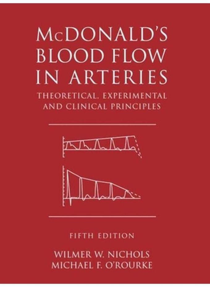 Taylor Mcdonald s Blood Flow in Arteries Ed 5