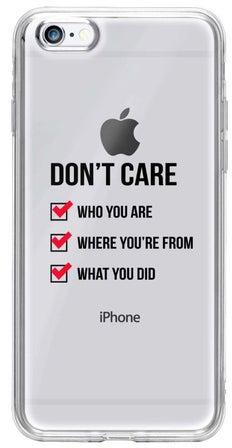 Classic Clear Series Don't Care Printed Case For Apple iPhone 6s/ 6 Clear/Black