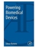 Powering Biomedical Devices