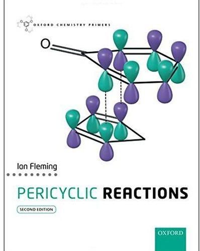 Pericyclic Reactions by Ian Fleming - Paperback