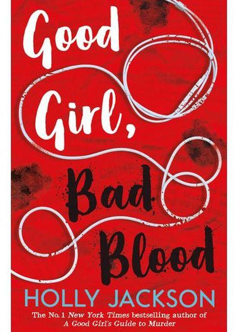 Good Girl, Bad Blood -By Holly Jackson