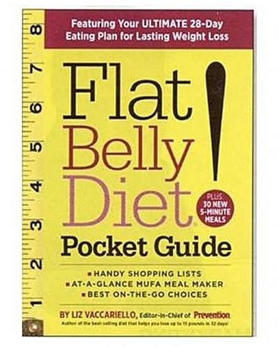 Flat Belly Diet! Pocket Guide: Introducing the EASIEST, BUDGET-MAXIMIZING Eating Plan Yet ,Ed. :1