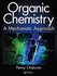 Taylor Organic Chemistry: A Mechanistic Approach