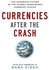 Mcgraw Hill Currencies After The Crash: The Uncertain Future Of The Global Paper-Based Currency System ,Ed. :1