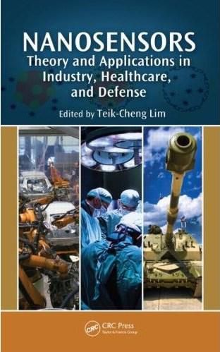 Nanosensors: Theory and Applications in Industry, Healthcare and Defense