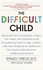 Difficult Child (Expanded and Revised Edition)