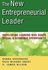 Mcgraw Hill The New Entrepreneurial Leader: Developing Leaders Who Shape Social And Economic Opportunity ,Ed. :1