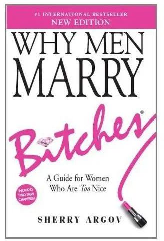 when men marry bitches
