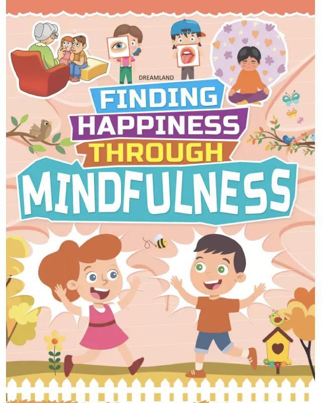 Finding Happiness Through Mindfulness