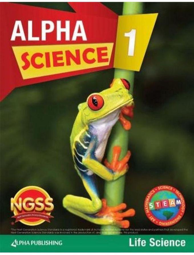 Alpha Science GR 1 Student Book Vol B: Life Science ,Ed. :1