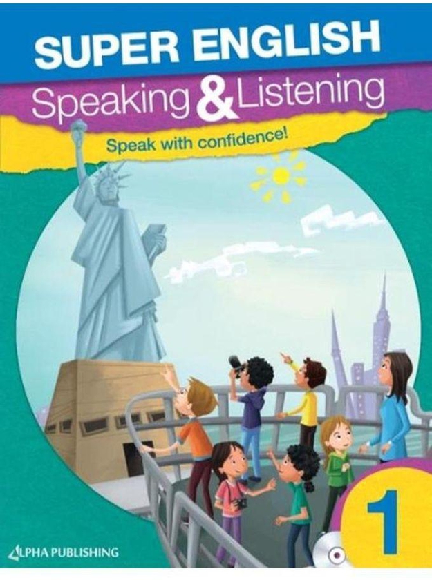 Super English: Book 1: Speaking & Listening Student ,Ed. :1