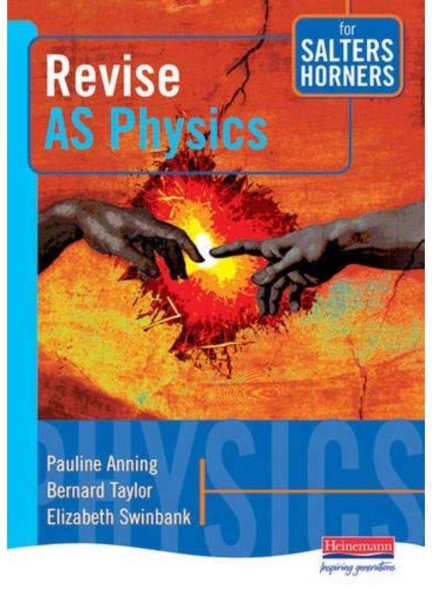 Pearson Revise AS Physics for Salters Horners Salters Horners Advanced Physics Ed 1