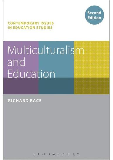 Multiculturalism and Education Contemporary Issues in Education Studies Ed 2