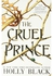 The Cruel Prince &The Wicked King &The Queen Of Nothing
