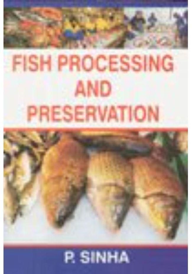 Fish Processing and Preservation-India
