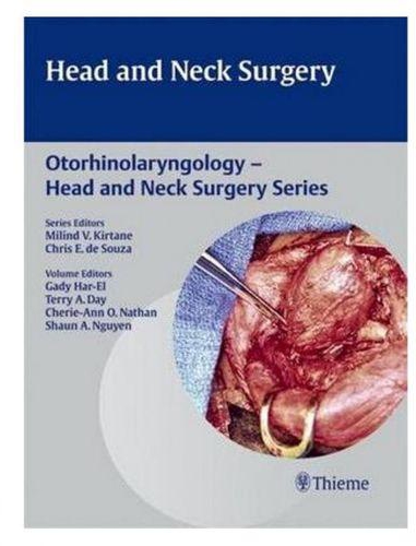 Head and Neck Surgery: Otolaryngology