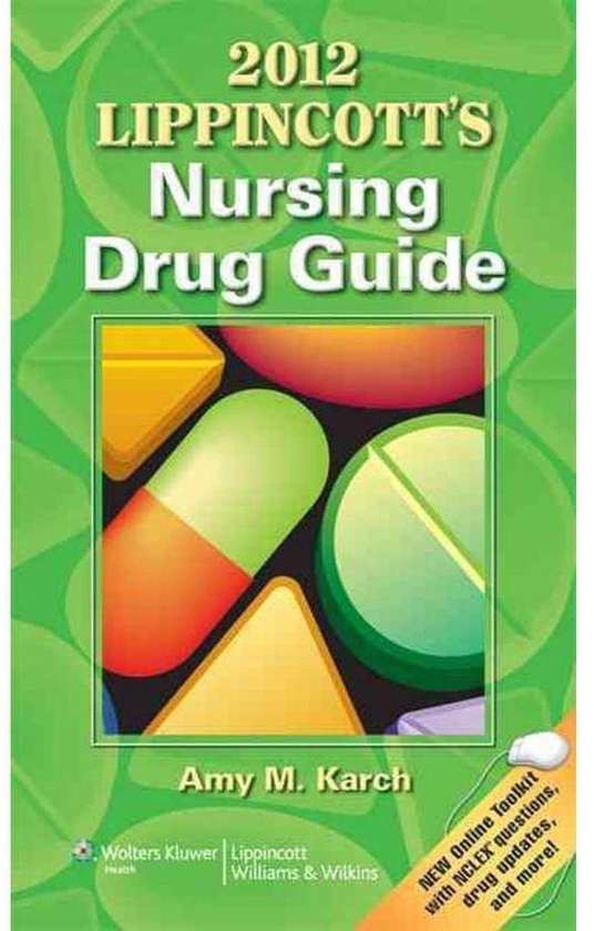 Lippincott s Nursing Drug Guide 2012 Ed 1